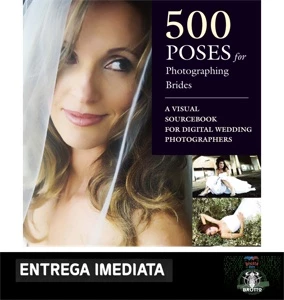 500 Poses para Fotografar Noivas - Serviços Digitais