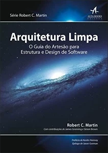 Arquitetura limpa: O guia do artesão para estrutura e design - eBooks