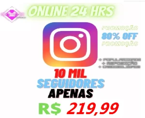 SEGUIDORES INSTAGRAM - O MELHOR PACOTE 10K PROMOCIONAL - Redes Sociais