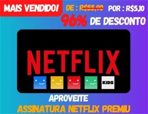 PROMOÇÃO GIF NETFLIX 30 DIAS - Assinaturas e Premium