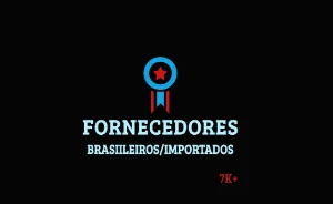 MELHORES FORNECEDORES DO MERCADO 7K - Listas de Fornecedores