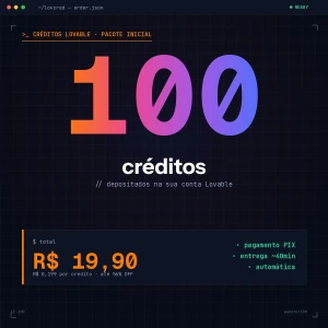 100 Créditos Lovable na sua conta - Em ate 40 min - Inteligência Artificial