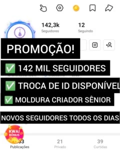 Conta KWAI 142 MIL SEGUIDORES, TROCA ID DISPONÍVEL - Redes Sociais