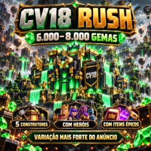 [GLOBAL] Clash of Clans CV17 / CV18 | RUSH 3.000-8.000 GEMAS