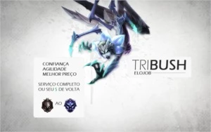 ELOJOB TRIBUSH LEAGUE OF LEGENDS LOL