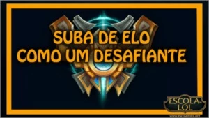 SUBA DE ELO RÁPIDO E SEM ELOJOB! GARANTIDO! - League of Legends LOL