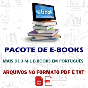 Pacote de E-books - Mais de 3 Mil E-books Diversos Assuntos - Digital Services