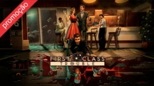 🥇 First Class Trouble (PC) - Steam Key - GLOBAL