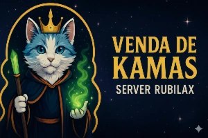 Kamas para Server Rubilax 2.30 R$/100 mil