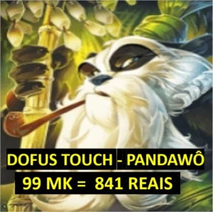 Venda de Kamas - Dofus Touch - Pandawô 99mk