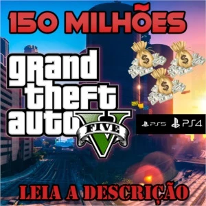 GTA V ONLINE Ps4 e ps5 - DINHEIRO $150 Milhões