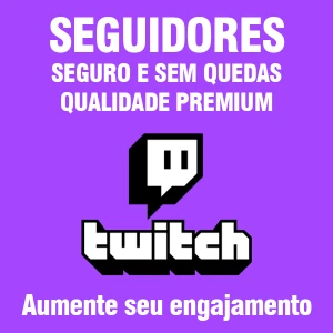 Seguidores Twitch Qualidade Premium - Redes Sociais