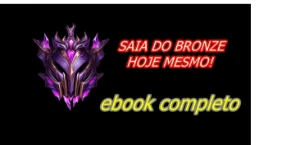 Ebook Treinamento High Elo -saia do Bronze - eBooks