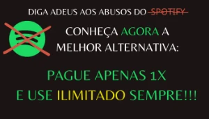🚨 S̶p̶o̶t̶i̶f̶y nunca mais! App Alternativo disponível 🚨 - Assinaturas e Premium