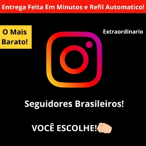 Seguidores INSTAGRAM - Brasileiros(BR) - Social Media