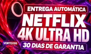 Netflix 4K-Privada 30 Dias Entrega Automático - Assinaturas e Premium