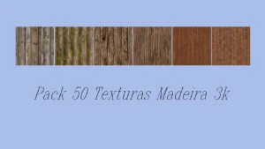 50 Texturas Digitais de Madeira com Qualidade/Resolução 3k