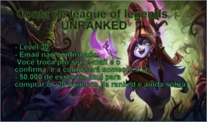 Conta peladinha unranked league of legends, level 30 LOL