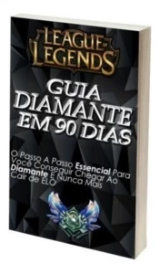 Guia Diamante em 90 dias - League of Legends LOL
