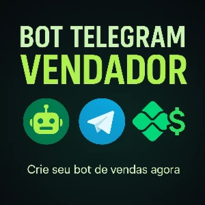 Seu BOT TELEGRAM, gerencie vendas - Outros