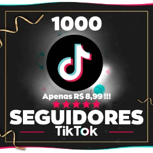Tiktok Seguidores | Menor Preço | - Redes Sociais