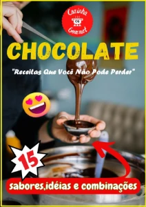 15 Receitas de Chocolate que Você Não Pode Perder - eBooks