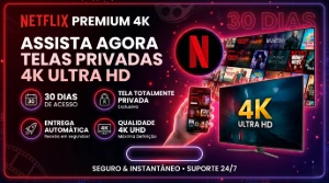 Netflix 4K- Tela Privada Exclusiva Por 30 Dias!(Automatica) - Assinaturas e Premium