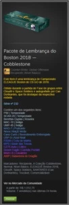 Pacote de Lembrança do Boston 2018 — Cobblestone - Counter Strike CS