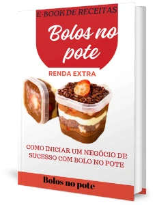 Como Iniciar Um Negócio De  Sucesso Com Bolo No Pote - eBooks