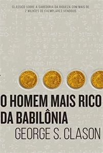 O homem mais rico da Babilônia - eBooks