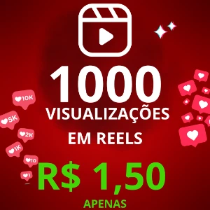 Reels 1000 Visualizações Por 1,50 - Redes Sociais