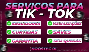 Serviços Para Tik Tok/ Seguidores / Curtidas / Views / Saves