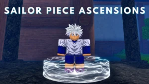 [🥈] Ascensão 2 - Sailor Piece - Roblox