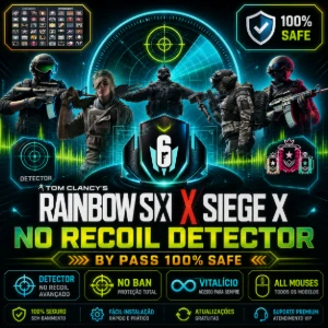 Rainbow Six Siege X - No Recoil Detector - [15 DIAS e VITAL]