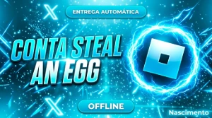 Conta Steal An Egg ( Roube um ovo) V11,8b|14,8bi por segundo - Roblox