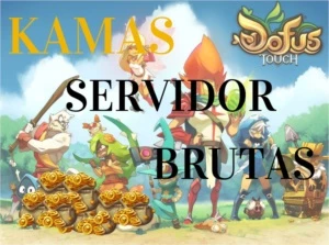 KAMAS DOFUS TOUCH - SERVIDOR BRUTAS