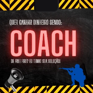 Quer ser um coach de free fire?