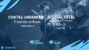 40k+ EA | Unranked | LvL 30 | E-mail não confirmado | SMURF - League of Legends LOL