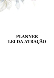 Planer Lei da Atração