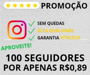 [Promoção] 100 Seguidores Instagram por apenas R$0,89 - Redes Sociais
