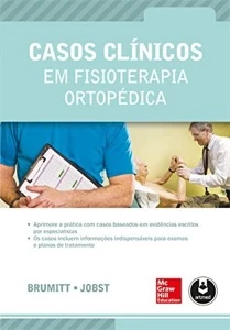 Livro - Casos Clínicos Em Fisioterapia Ortopédica - Brumitt - Outros