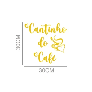 Cantinho do Café em Acrílico Espelhado 30 x 30 cm - Artesanato e Personalizados
