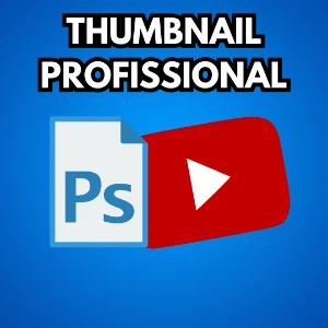 Faço Thumbnail Profissional - Serviços Digitais