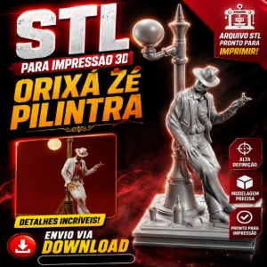STL para Impressão 3D - Orixá Zé Pilintra