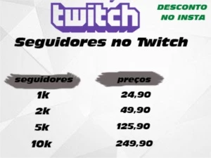 🔹Seguidores no Twitch  [R45] [1H - 100K/D] - Redes Sociais