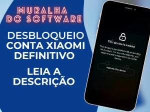 Desbloqueio Conta Xiaomi Definitivo