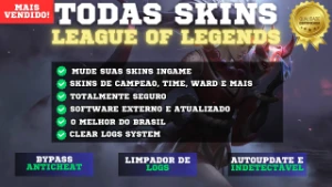 ✅ League Of Legends Todas As Skins Indetectável LOL