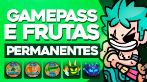 🥇[MENOR PREÇO] GAMEPASS E FRUTAS PERMANENTES BLOXFRUITS - Roblox