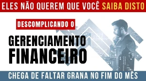 Descomplicando o Gerenciamento Financeiro - Cursos e Treinamentos