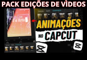 Pack Edições Vídeos  Cap Cut